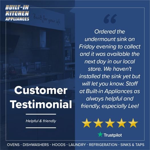 Customer Testimonial - Ordered the undermount sink on friday evening to collect and it was available next day
