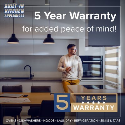 Current Kitchen appliances with five years warranty